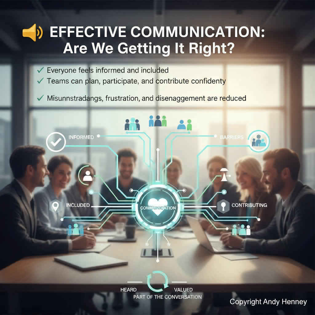 Effective Communication: Are We Getting It Right?